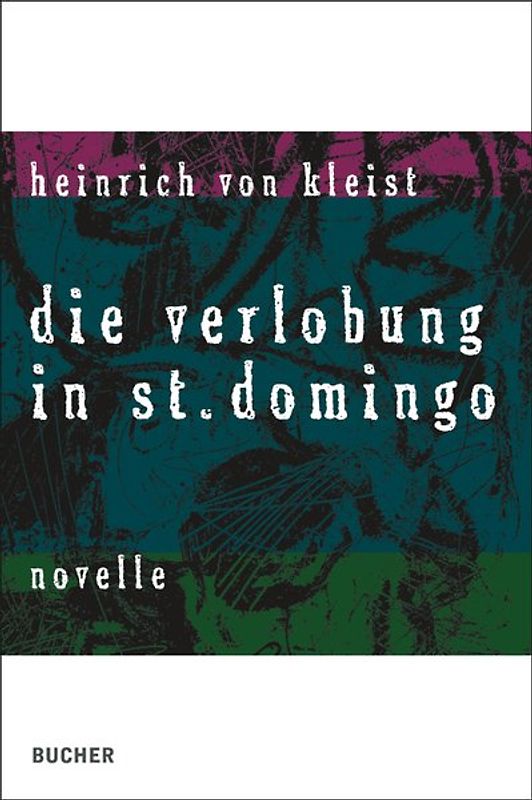 Die Verlobung in St. Domingo