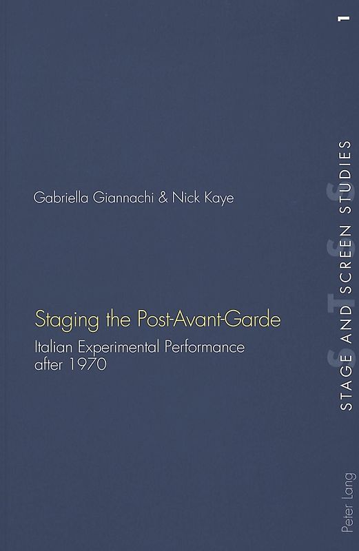 Staging the Post-Avant-Garde