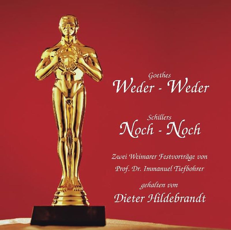 Goethes "Weder - Weder", Schillers "Noch - Noch"