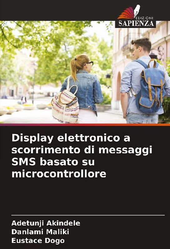 Display elettronico a scorrimento di messaggi SMS basato su microcontrollore
