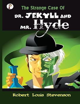 The Strange Case of Dr Jekyll and Mr Hyde