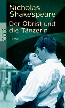 Der Obrist und die Tänzerin