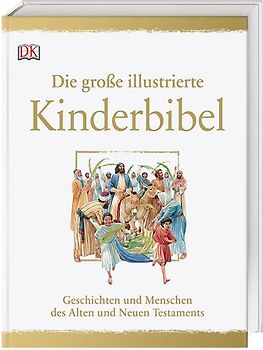 Die große illustrierte Kinderbibel