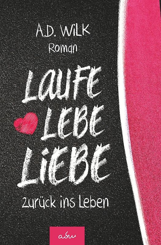 Laufe Lebe Liebe