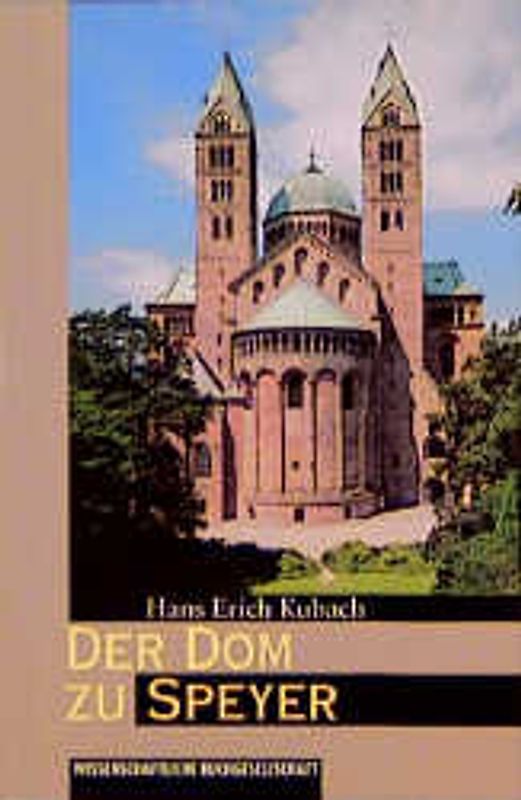 Der Dom zu Speyer