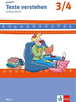 Einfach Texte verstehen 3/4. Ausgabe Bayern. Arbeitsheft Lesen Klasse 3/4