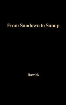 From Sundown to Sunup