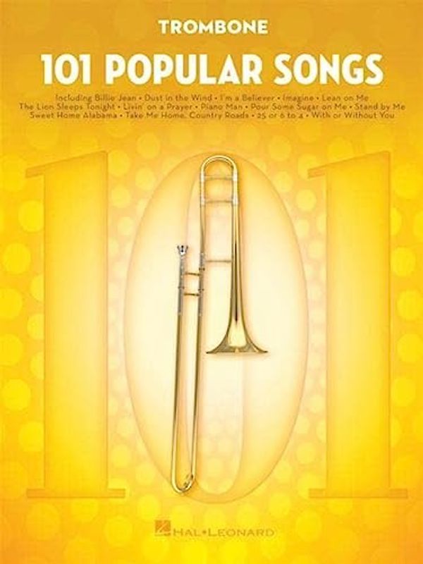 101 Popular Songs - Trombone: Noten, Sammelband für Posaune: For Trombone