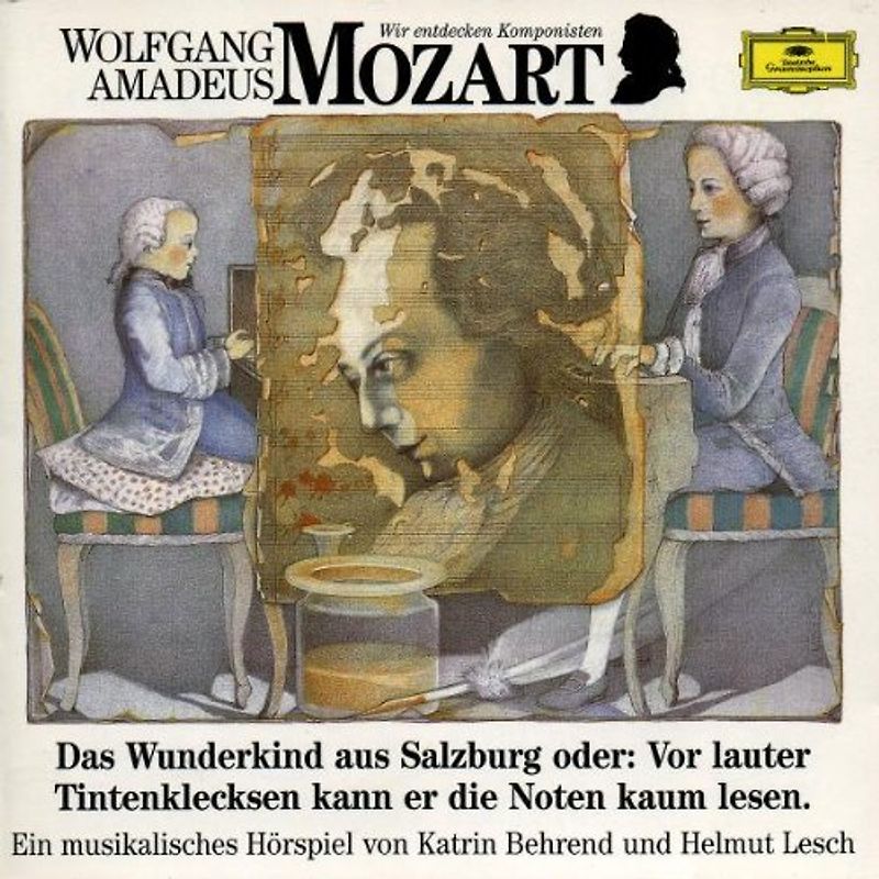 Behrend - Wir entdecken Komponisten - Wolfgang Amadeus Mozart Vol. 1