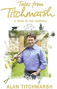 Tales from Titchmarsh