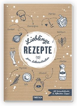 Trötsch Rezeptbuch Lieblingsrezepte zum Selberschreiben