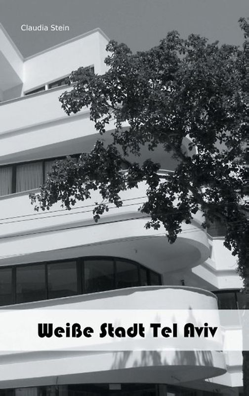 Weiße Stadt Tel Aviv