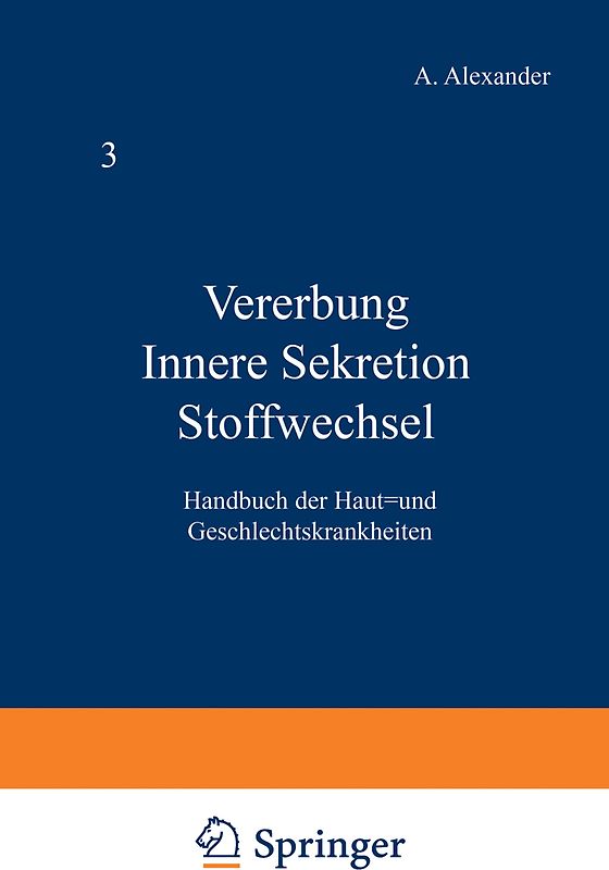 Vererbung Innere Sekretion Stoffwechsel