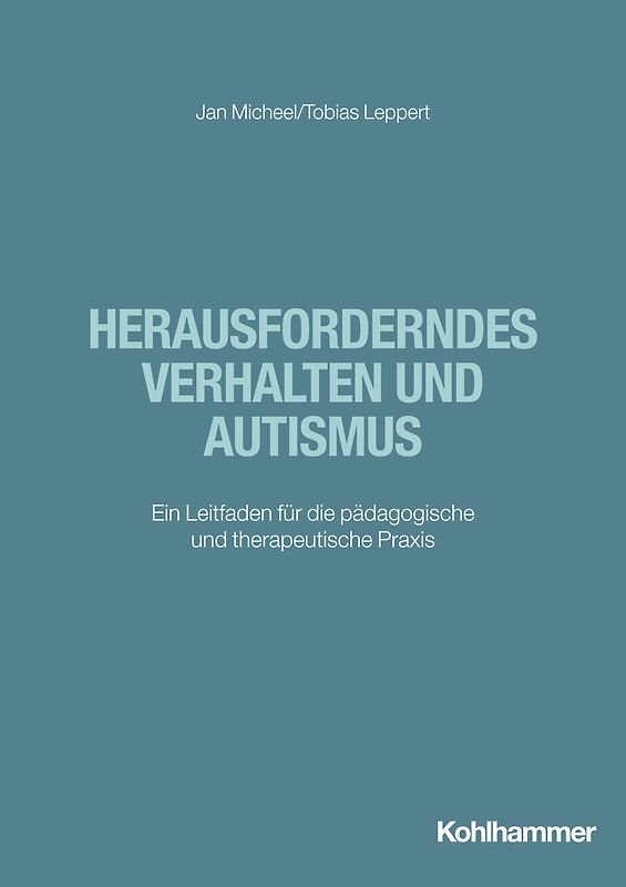 Herausforderndes Verhalten und Autismus