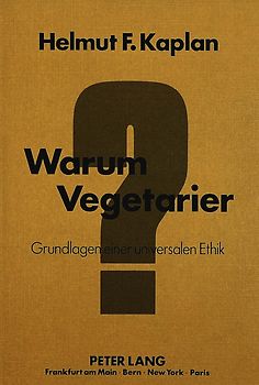 Warum Vegetarier?
