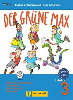 Der grüne Max 3 - Lehrbuch 3. Deutsch als Fremdsprache für die Primarstufe