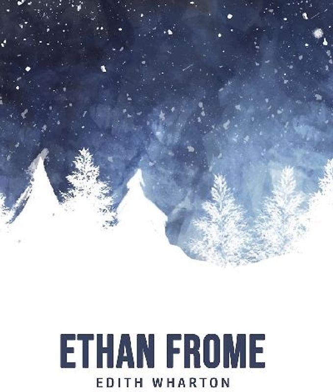 Ethan Frome