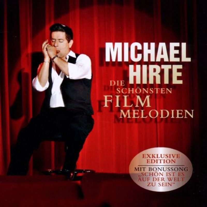 Michael Hirte - Die schönsten Filmmelodien