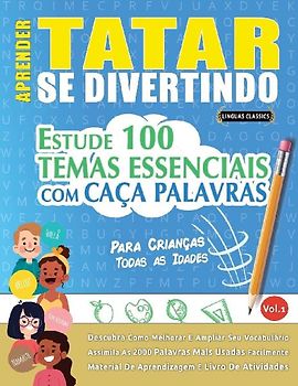 APRENDER TATAR SE DIVERTINDO! - PARA CRIANÇAS