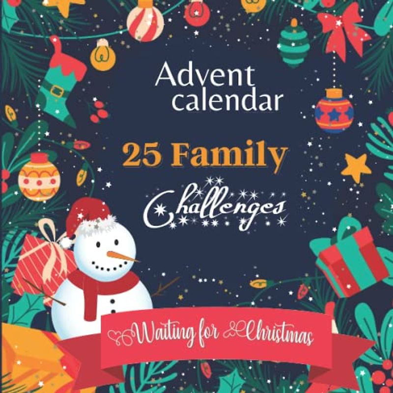 Advent calendar, 25 Family challenges : Waiting for christmas: Christmas gift books | Family challenges | Book advent calendar kids | One day a challenge | Christmas calendar advent