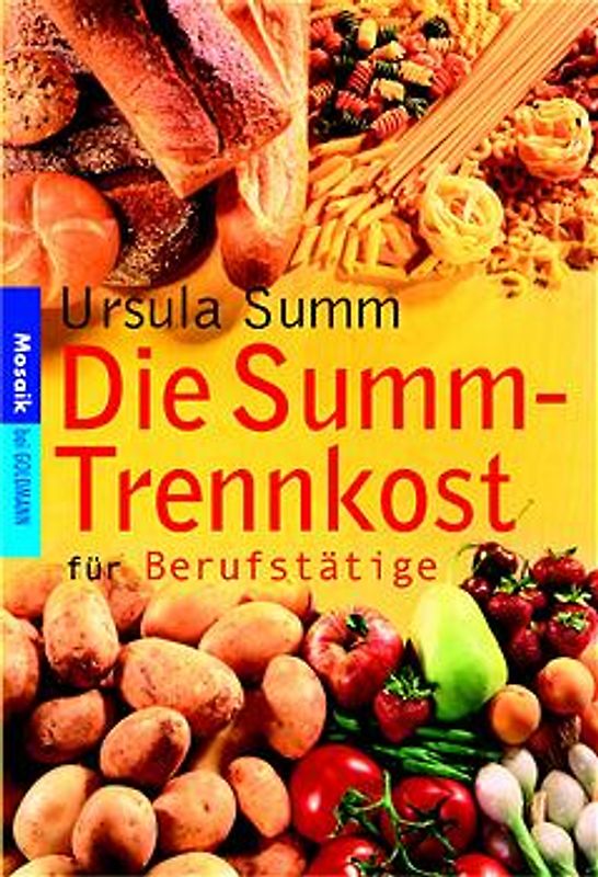 Die Summ-Trennkost