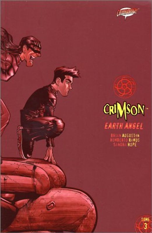 Crimson: Earth Angel - Tome 3 - Brian Augustyn
