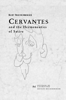 Cervantes and the Hermeneutics of Satire