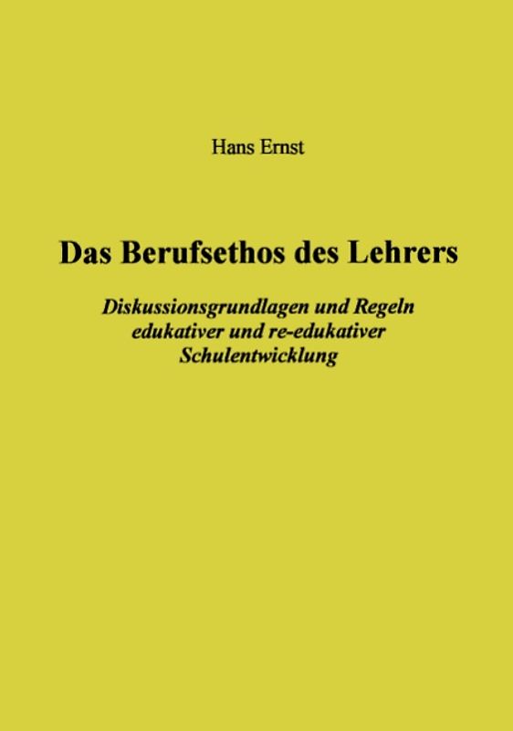 Das Berufsethos des Lehrers