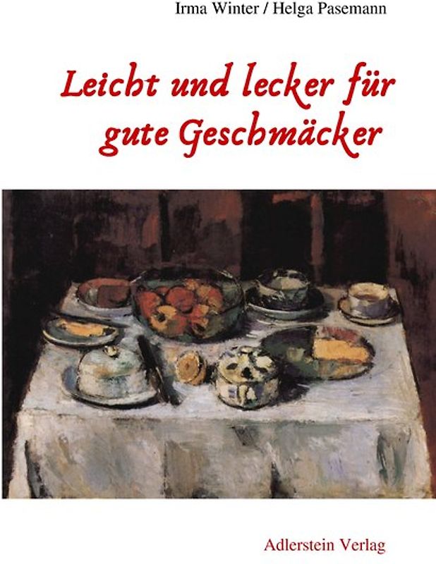Leicht und lecker für gute Geschmäcker