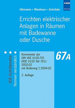 Errichten elektrischer Anlagen in Räumen mit Badewanne oder Dusche