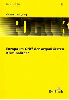 Europa im Griff der organisierten Kriminalität
