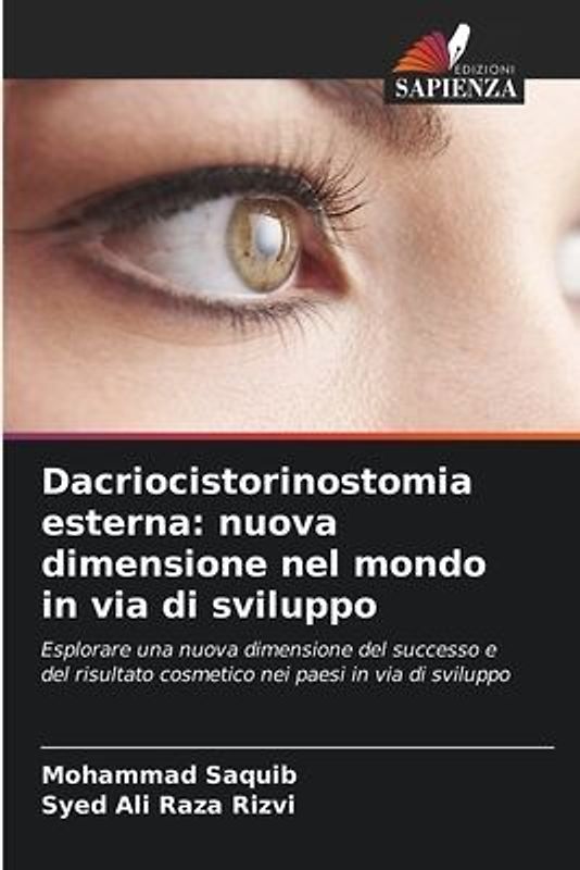 Dacriocistorinostomia esterna: nuova dimensione nel mondo in via di sviluppo