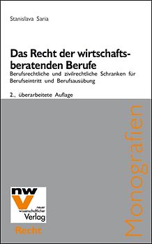 Das Recht der wirtschaftsberatenden Berufe