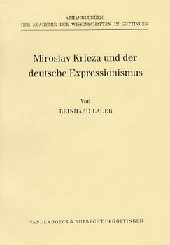 Miroslav Krleza und der deutsche Expressionismus