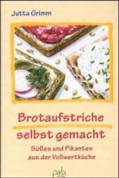 Brotaufstriche selbst gemacht