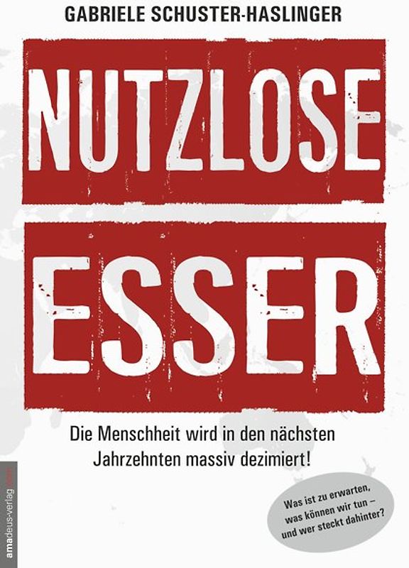 Nutzlose Esser