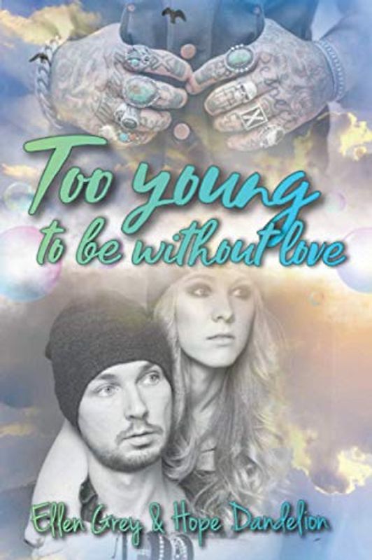 Too young to be without love