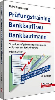 Prüfungstraining Bankkauffrau/Bankkaufmann