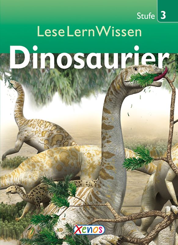 LeseLernWissen - Dinosaurierer. Stufe 3