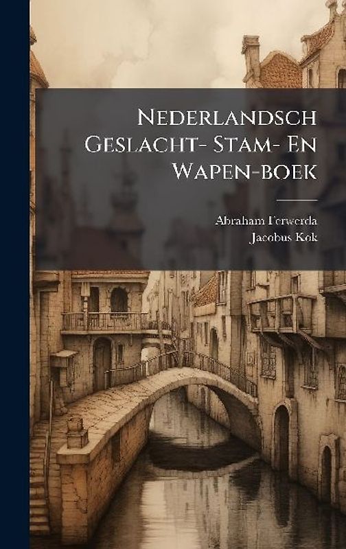 Nederlandsch Geslacht- Stam- En Wapen-boek