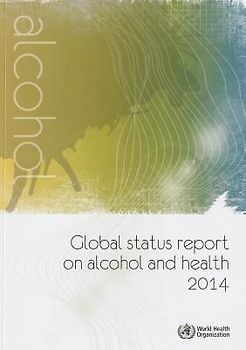 Global Status Report on Alcohol and Health