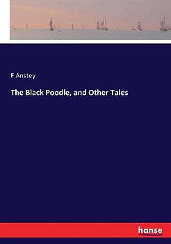 The Black Poodle, and Other Tales
