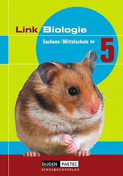 Link Biologie - Mittelschule Sachsen / 5. Schuljahr - Schülerbuch