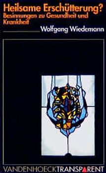 Heilsame Erschütterung?