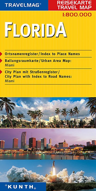 KUNTH Reisekarte Florida 1:800 000