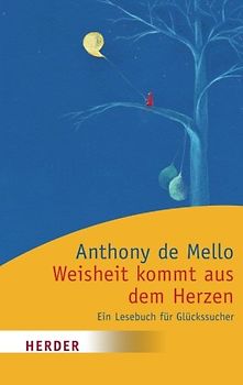 Weisheit kommt aus dem Herzen