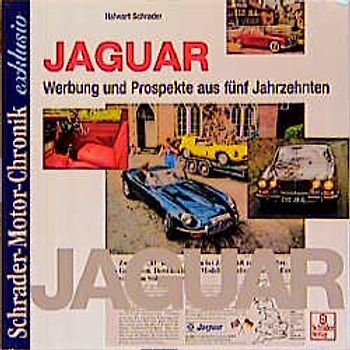 Jaguar. Werbung und Prospekte aus fünf Jahrzehnten