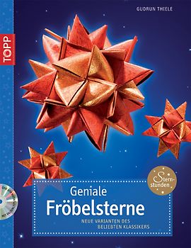 Geniale Fröbelsterne