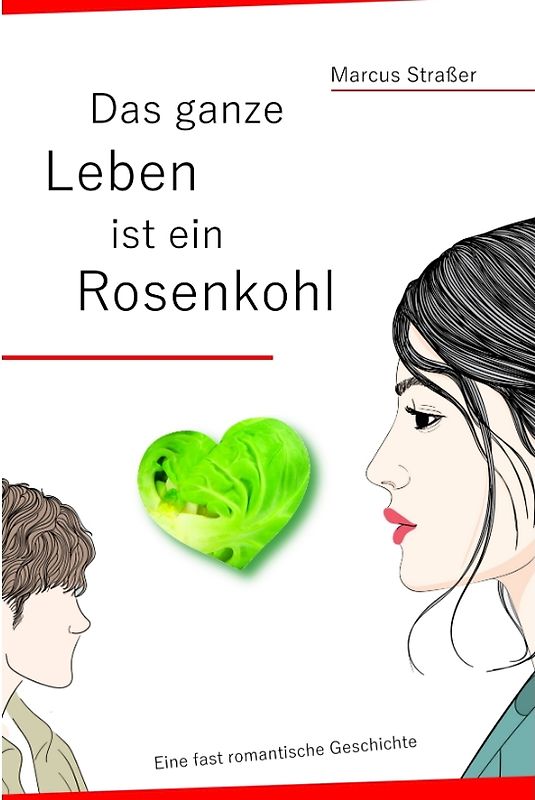 Das ganze Leben ist ein Rosenkohl