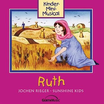 Sunshine Kids - Ruth-Biblisches Musical